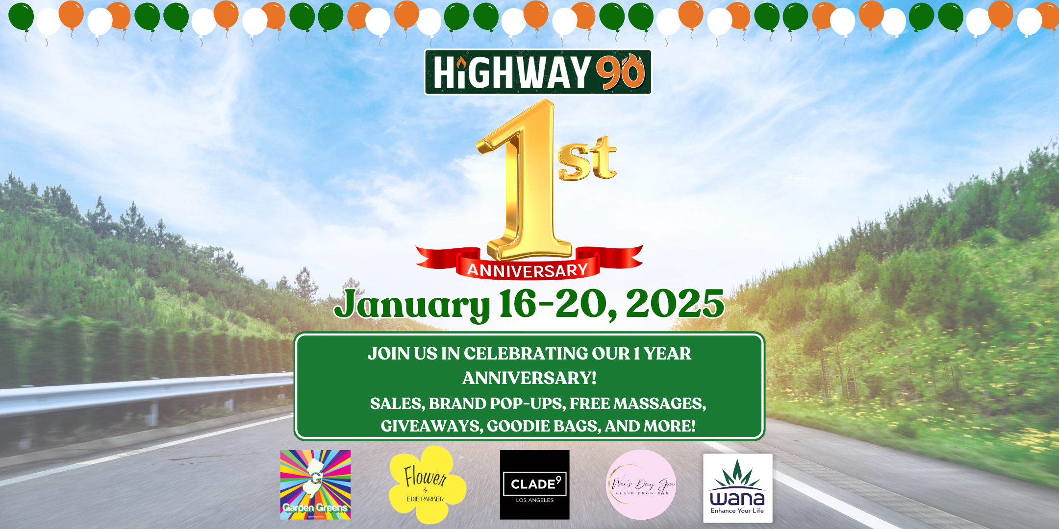 highway 90 dispensary's 1 year anniversary